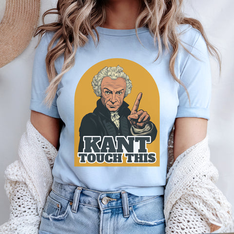 Kant touch this | Philosophers collection