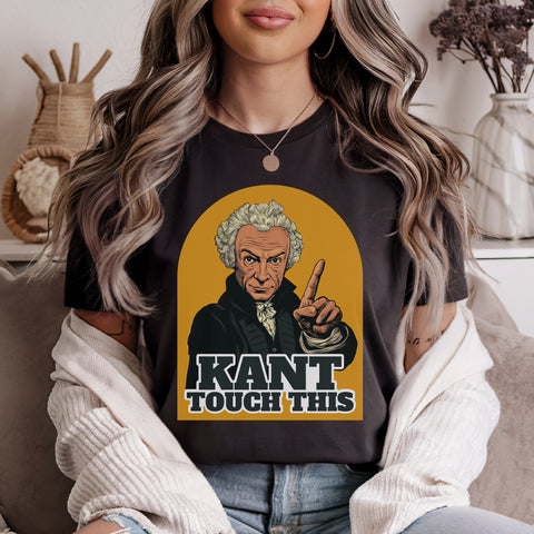 Kant touch this | Philosophers collection