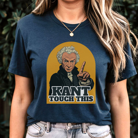 Kant touch this | Philosophers collection